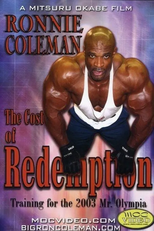 Poster de Ronnie Coleman: Cost of Redemption