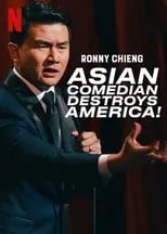 Póster de la película Ronny Chieng: Asian Comedian Destroys America!