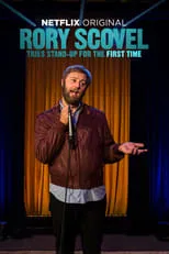 Rory Scovel es Self en Rory Scovel Tries Stand-Up for the First Time