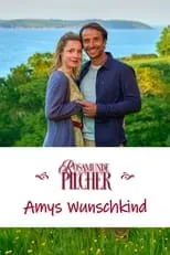 Póster de Rosamunde Pilcher: Amys Wunschkind