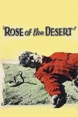 Betsy Ann Hisle es Little Girl en Rose of the Desert