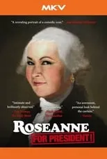 Poster de Roseanne for President!