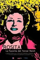 Película Rosita, la favorita del Tercer Reich