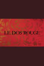 Portada de Rouge, le portrait mensonger de Bertrand Bonello