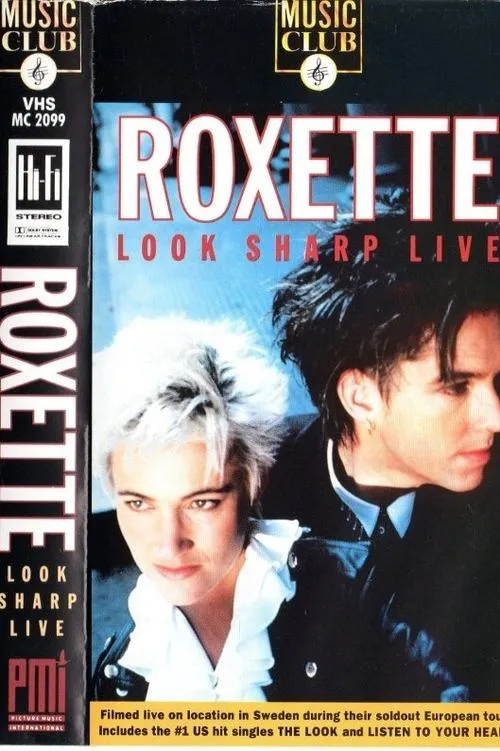 Póster de la película Roxette: Look Sharp Live 1989