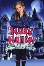 Poster de Roxy Hunter y el fantasma misterioso