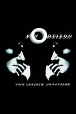 Roy Orbison Jr. interpreta a Self en Roy Orbison: Mystery Girl - Unraveled