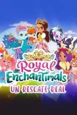 Poster de la película Royal Enchantimals: Un Rescate Real - Películas hoy en TV