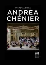 Poster de Royal Opera House: Andrea Chénier