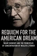 Noam Chomsky es Self en Réquiem por el sueño Americano