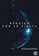 Película Réquiem por la fiesta