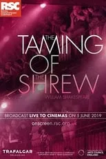 Película RSC Live: The Taming of the Shrew