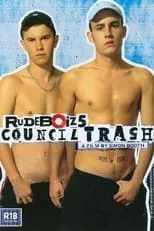 Anthony Turner es  en RudeBoiz 5: Council Trash