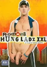 Película Rudeboiz 8: Hung Ladz XXL