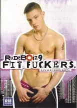 Película Rudeboiz 9: Fit Fuckers