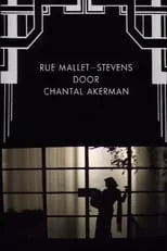 Película Rue Mallet-Stevens