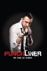 Película Rui Sinel de Cordes: Punchliner