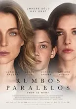 Póster de la película Rumbos paralelos