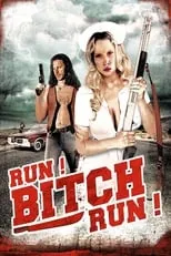 Poster de Run! Bitch Run!