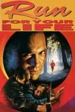 Película Run for Your Life