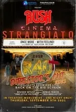 Neil Peart es Himself en Rush: Cinema Strangiato - R40+ Director's Cut