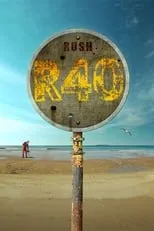 Alex Lifeson interpreta a Himself en Rush: R40 Completist DVD (Blu-Ray Edition)