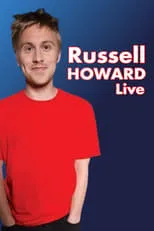 Russell Howard interpreta a Himself en Russell Howard: Live