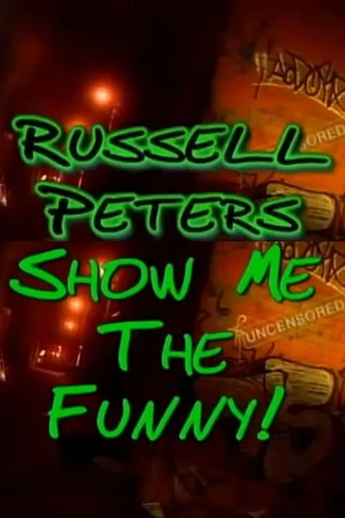 Póster de la película Russell Peters: Show Me the Funny