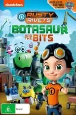 Poster de Rusty Rivets: Botasaur and the Bits