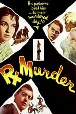 Poster de la película Rx Murder - Películas hoy en TV