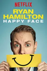 Ryan Hamilton es Himself en Ryan Hamilton: Happy Face