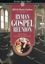 Bill Gaither interpreta a  en Ryman Gospel Reunion