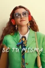 Poster de la película Sé tú misma - Películas hoy en TV