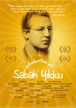 Película Sabahattin Ali: Sabah Yıldızı