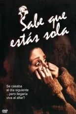 Película Sabe que estás sola