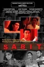 Poster de la película Sabit: Kung Ayaw Mong Madawit, Hwag Kang Kumapit Sa Taong May Sabit - Películas hoy en TV