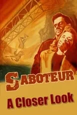 Robert F. Boyle es Self en Saboteur: A Closer Look