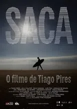 Portada de Saca - O filme de Tiago Pires