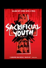 Película Sacrificial Youth