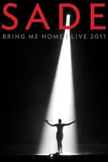 Poster de Sade Bring Me Home - Live 2011