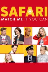 Póster de la película Safari: Match Me If You Can