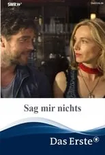 Película Sag mir nichts