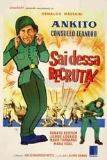 Película Sai Dessa, Recruta