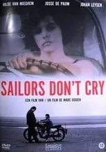 Josse De Pauw es Guy en Sailors Don't Cry