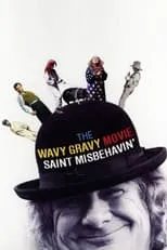 Película Saint Misbehavin': The Wavy Gravy Movie