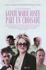 Película Sainte Marie-Josée part en croisade