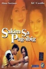 Película Sakim Sa Pag-ibig