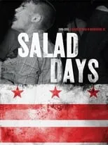 Poster de la película Salad Days: A Decade of Punk in Washington, DC (1980-90) - Películas hoy en TV