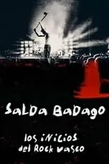 Película Salda badago, los inicios del rock vasco