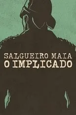 Poster de Salgueiro Maia - O Implicado